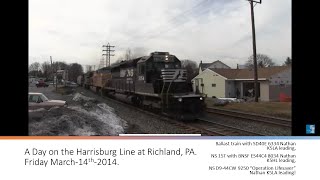 HD Railfanning March 14 2014 A day on the NS Harrisburg Line at Richland PA [upl. by Brine409]