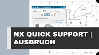 Siemens NX Ausbruch erstellen AusbruchSchnittansicht [upl. by Nolos]