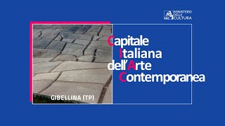 Gibellina è la Capitale Italiana dellArte Contemporanea 2026 [upl. by Georges]