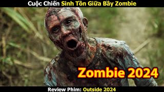 Review Phim Cả Nhà Chạy Mất Dép Khi Đụng Phải Bầy Zombie  Trùm Phim Review [upl. by Anaejer]