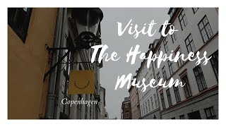 The Happiness Museum Copenhagen [upl. by Hamil]