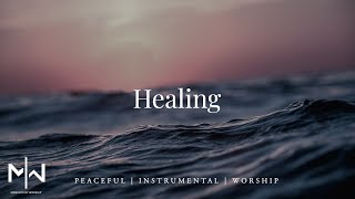 Soaking Worship Music  Healing [upl. by Loni]