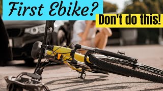 New Ebike Rider 5 Must Know Tips for New Electric Bike Owners [upl. by Verada]