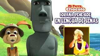 IORANA PEHE KOE  MI PERRO CHOCOLO  CANCIONES INFANTILES EN LENGUA DE SEÑAS [upl. by Suciram941]