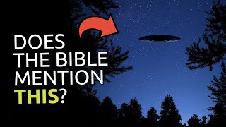 Most Christians Don’t Know THIS About UFOs [upl. by Kaleb648]