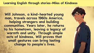 Improve your English  Advanced English Story  Graded Reader  Miles of Kindness [upl. by Noram]