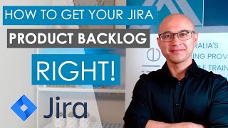 Get your Product Backlog in Jira right  Jira Tips amp Tricks from the Agile Experts [upl. by Fiorenze]