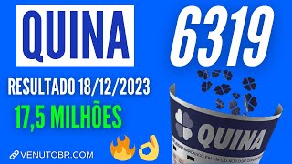 🍀 Resultado Quina 6319 [upl. by Lennaj7]