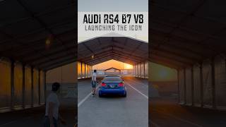 Launching an icon  Audi RS4 B7 V8 manual  audi rs4 vintage [upl. by Shamma]