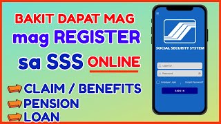 Why Register in SSS Online Bakit Dapat May SSS Online Account Ka SSS Mobile App [upl. by Fredella101]