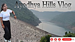 Ajodhya Hills Vlog [upl. by Neruat257]