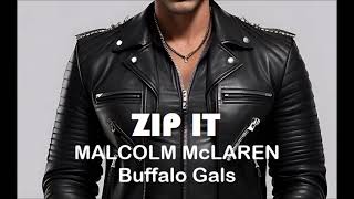 Zip It Malcolm McLaren  Buffalo Gals Instrumental Karaoke [upl. by Verneuil]