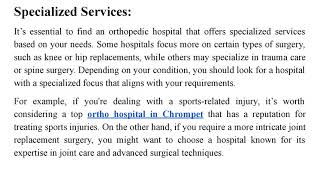 Choosing the Best Ortho Hospital for Orthopedic Surgery [upl. by Nola867]