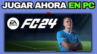 Cómo Jugar EA Sports FC 24 Temprana en PC  Juega FIFA 24 Early [upl. by Vihs]