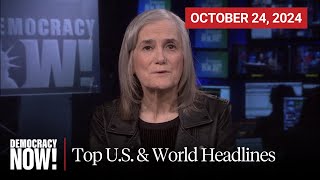 Top US amp World Headlines — October 24 2024 [upl. by Chard962]