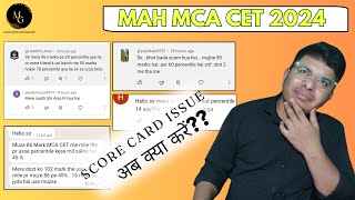 MAH MCA CET 2024 II GOOD SCORE LESS PERCENTILE II RESULT UPDATE [upl. by Karole]