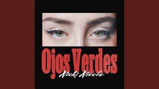 Ojos Verdes [upl. by Ayotel]