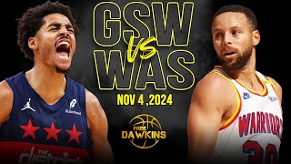 Golden State Warriors vs Washington Wizards Full Game Highlights  Nov 4 2024  FreeDawkins [upl. by Fawne]