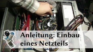 Netzteil einbauen  Tutorial Anleitung [upl. by Marlie]