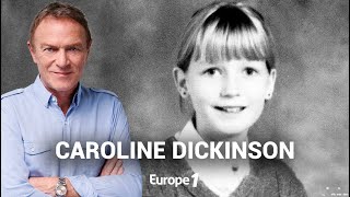 Hondelatte Raconte  Laffaire Caroline Dickinson récit intégral [upl. by Ettelra]