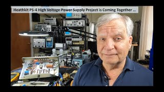 Heathkit PS4  IP32 High Voltage Power Supply Restoration Part 21 of 3  Episode 5 [upl. by Soilisav453]