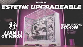 Rakit PC Putih Estetik amp Upgradeable  Ryzen 7 7700X RTX 4060 Lian Li O11 Vision [upl. by Datha436]