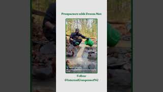 Prospectors with Dream Mat  FollowInternalCompassofNC for more gold content dreammat sluicebox [upl. by Moody]