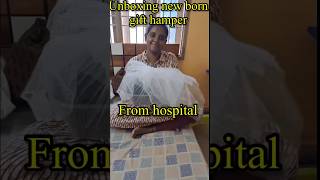 Gift hamper unboxing  newborn kauveryhospital [upl. by Nongim727]