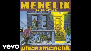 Ménélik  Phénoménélik Audio [upl. by Airdua]