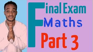 Final Exam  Mathematicsp3Freshman tutorial FinalExam Maths University Atctube abdikiya [upl. by Nwahsyar612]