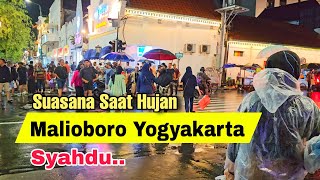 Suasana Malioboro Yogyakarta Terkini Di Malam Hari Saat Hujan  Wisata Jogja Terbaru 2024 [upl. by Kelila]