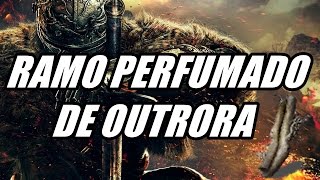 DARK SOULS 2  RAMO PERFUMADO DE OUTRORA ONDE CONSEGUIR [upl. by Atnuahs]