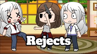 Rejects  Skit  Gacha [upl. by Haropizt]