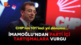 Ekrem İmamoğlundan CHPnin kuruluş yıl dönümü konuşması [upl. by Onafets180]