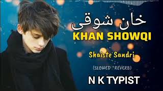 Khan Shoqi pashto song trending song [upl. by Bennion]