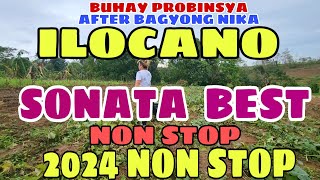 Buhay Probinsya After Bagyong NikaILOCANO SONATA BEST NON STOP 2024 Agkakapintasmrsmapalad [upl. by Mundy990]