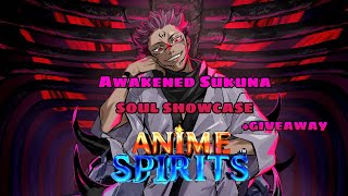 Awakened Sukuna Soul Showcase  Soul Giveaway Anime Spirits [upl. by Sirovart]