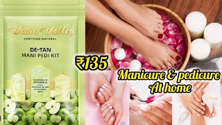 Manicure amp pedicure with Vedic valley kit at homebeautiesbuzzmanicurepedicure [upl. by Rojam]