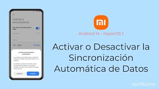 Activar o Desactivar la Sincronización Automática de Datos  Xiaomi Android 14  HyperOS 1 [upl. by Ribble]