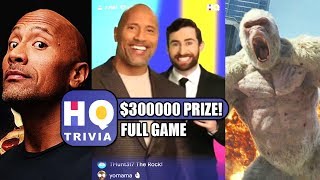 300000 HQ Trivia Dwayne The Rock Johnson ENTIRE GAME  April 11 2018 [upl. by Beichner106]