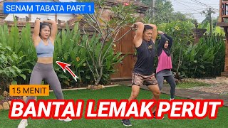 15 MENIT SENAM MENGECILKAN PERUT  TABATA PART 1 [upl. by Adnuahsor]