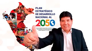 Plan Estratégico de Desarrollo Nacional al 2050  Aaron Lino Ballesteros Morales [upl. by Trebloc]