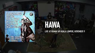 Hawa live  Rumah Api  November 9 2024 [upl. by Welker862]