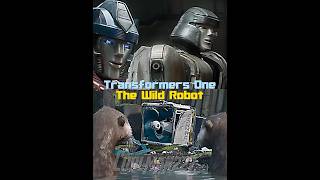 Transformers One Vs The Wild Robot shorts edit writing [upl. by Inavoig]