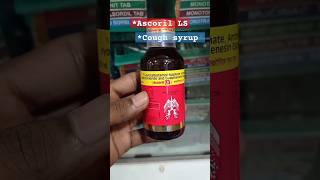 Ascoril Ls  Cough syrup  shorts [upl. by Pirbhai]