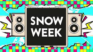 SNOW WEEK 24 [upl. by Huskamp]