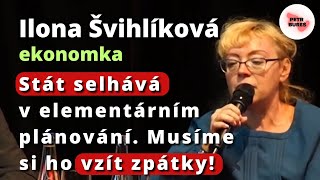 Ilona Švihlíková o pokrytectví a flagrantních selháních státu [upl. by Hurwitz]