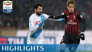 Milan  Napoli 12  Highlights  Giornata 21  Serie A TIM 201617 [upl. by Ritter]