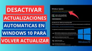 Desactivar actualizaciones automáticas en Windows 10 para volver actualizar✅💻 [upl. by Sieracki]