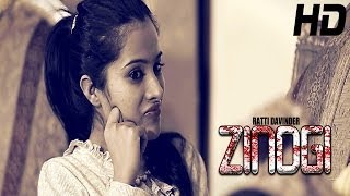 ZINDGI  Full Song  Ratti Davinder  Feat Hammy Kahlon  Korona Productions  Official HD Song [upl. by Scutt]